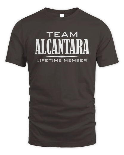 ALCANTARA BL62-K4-128 - Personalized “Team NAME Lifetime Member” - Unisex Standard T-Shirt - Dark Chocolate