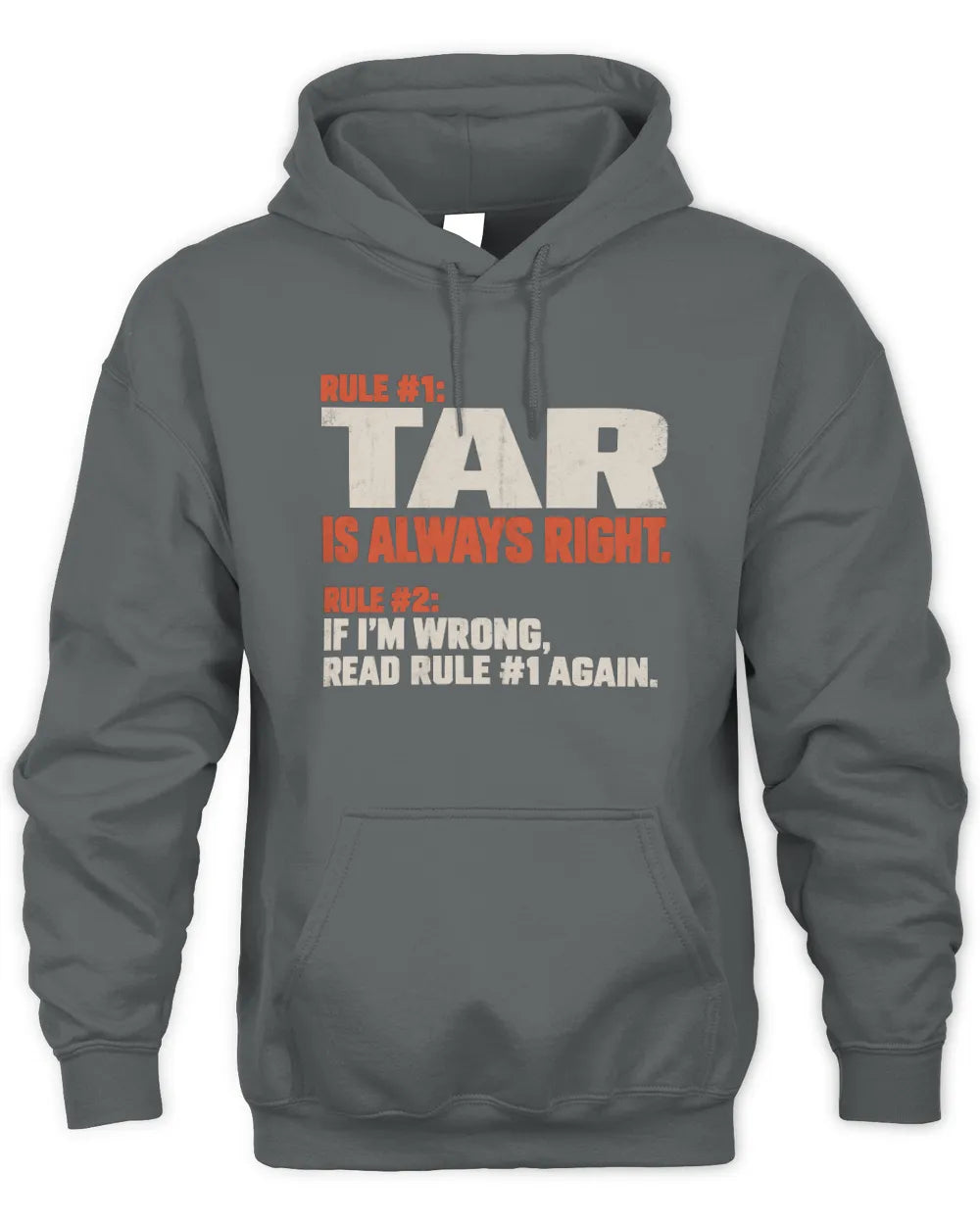 TAR NP1-H006 
Always Right Personalized Name T-Shirt – Funny Custom Name Shirt - Unisex Hoodie - Charcoal