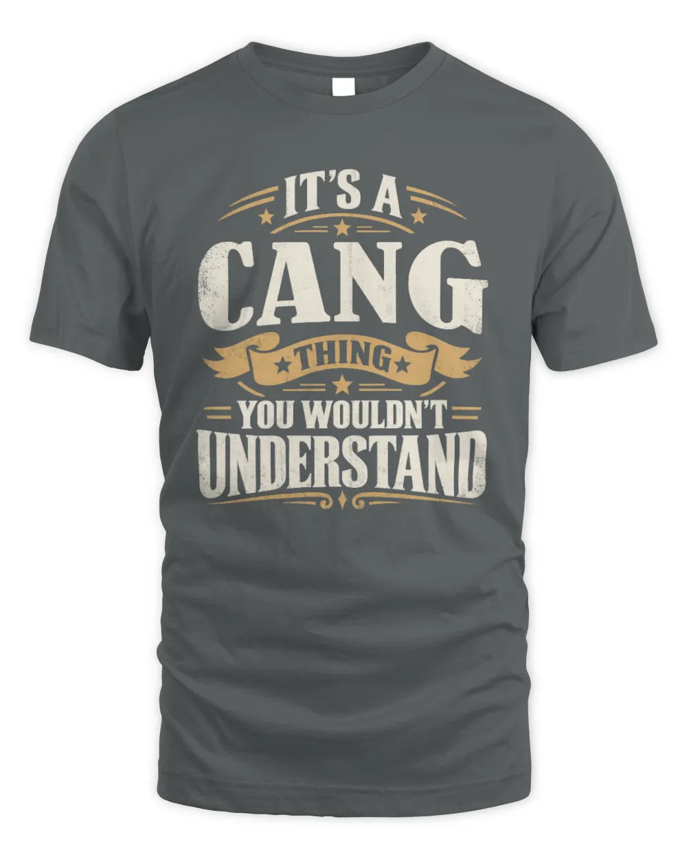 CANG P08 TH51 - Personalized “It’s a/an [NAME] Thing – You Wouldn’t Understand” Shirt - Unisex Standard T-Shirt - Charcoal