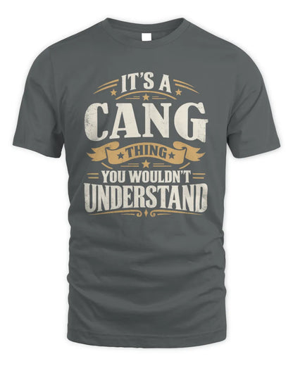 CANG P08 TH51 - Personalized “It’s a/an [NAME] Thing – You Wouldn’t Understand” Shirt - Unisex Standard T-Shirt - Charcoal