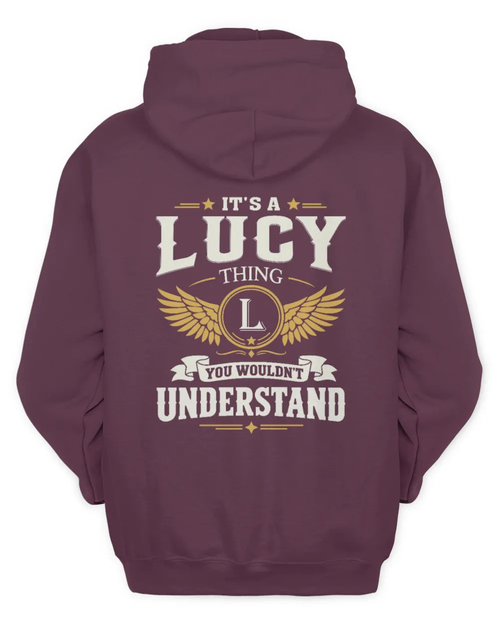 LUCY KT06-M008 It’s a [NAME] Thing – You Wouldn’t Understand | Personalized Vintage T-Shirt - Unisex Hoodie - Maroon