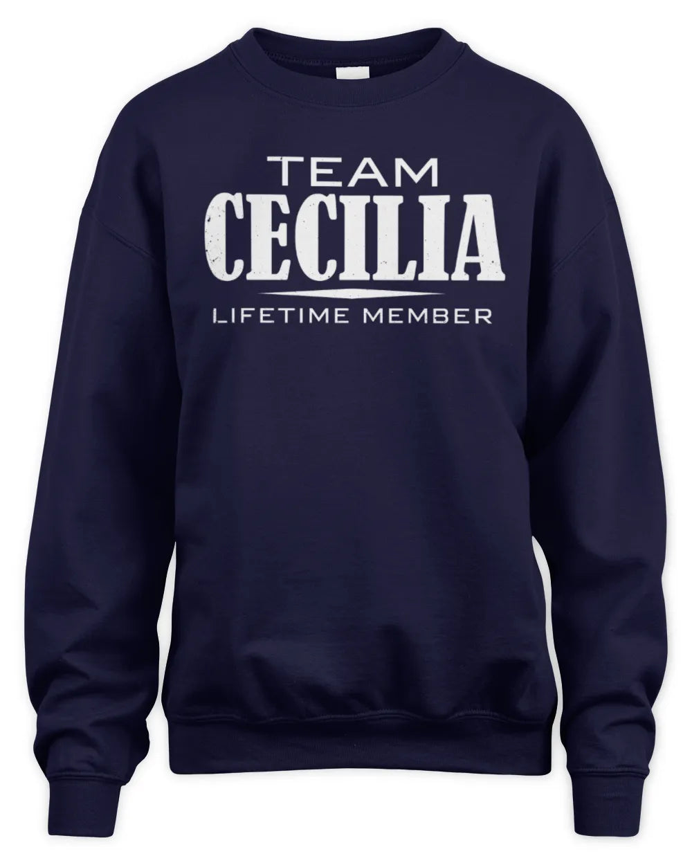CECILIA BL62-K4-128 - Personalized “Team NAME Lifetime Member” - Unisex Sweatshirt - Navy