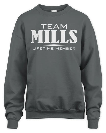 MILLS BL62-K4-128 - Personalized “Team NAME Lifetime Member” - Unisex Sweatshirt - Charcoal