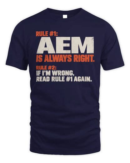 AEM NP1-H006 
Always Right Personalized Name T-Shirt – Funny Custom Name Shirt - Unisex Standard T-Shirt - Navy