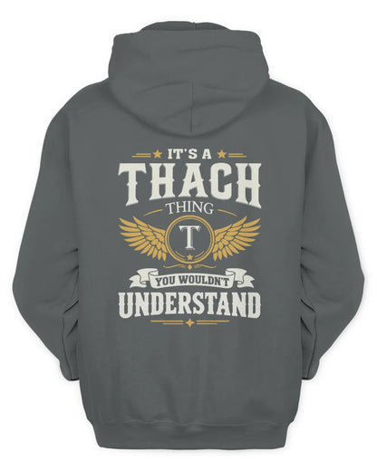 THACH KT06-M008 It’s a [NAME] Thing – You Wouldn’t Understand | Personalized Vintage T-Shirt - Unisex Hoodie - Charcoal