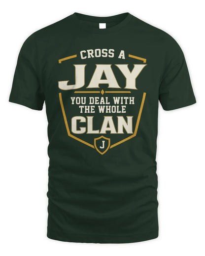 JAY NT1-K008 Cross A/An NAME, You Deal With the Whole Clan | Personalized Vintage T-Shirt - Unisex Standard T-Shirt - Forest Green