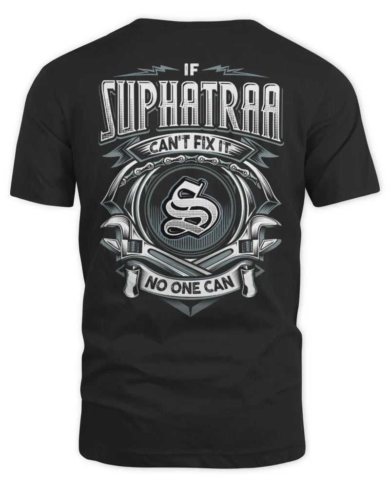 SUPHATRAA AP81-K4-626 - Personalized Ahmed Quote Apparel “If Ahmed Can't Fix It, No One Can” - Unisex Standard T-Shirt - Black