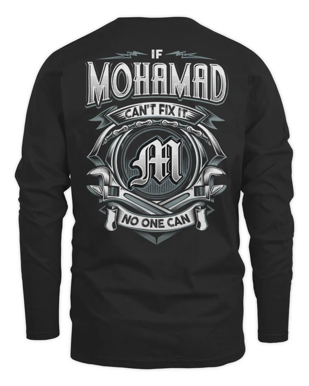 MOHAMAD AP81-K4-626 - Personalized Ahmed Quote Apparel “If Ahmed Can't Fix It, No One Can” - Men's Long Sleeved T-Shirt - Black