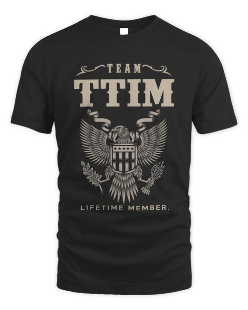 TTIM TP06-K82 – Personalized Classic Style Apparel “Team NAME Lifetime Member” - Unisex Standard T-Shirt - Black