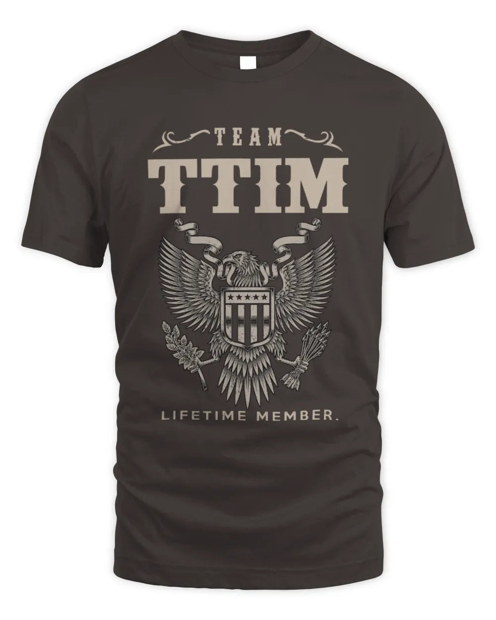 TTIM TP06-K82 – Personalized Classic Style Apparel “Team NAME Lifetime Member” - Unisex Standard T-Shirt - Dark Chocolate