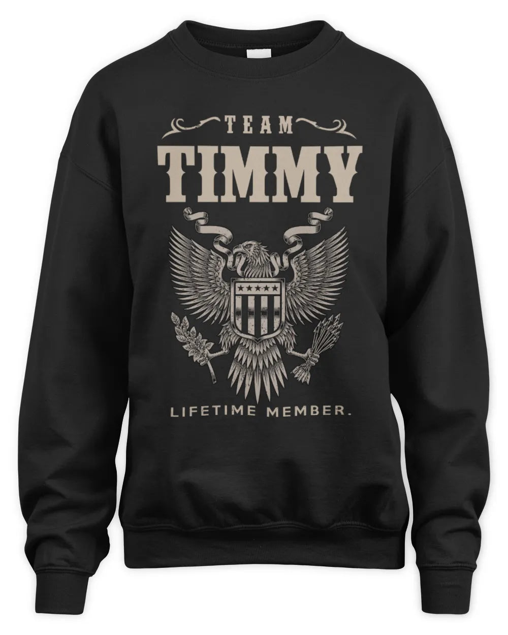 TIMMY TP06-K82 – Personalized Classic Style Apparel “Team NAME Lifetime Member” - Unisex Sweatshirt - Black