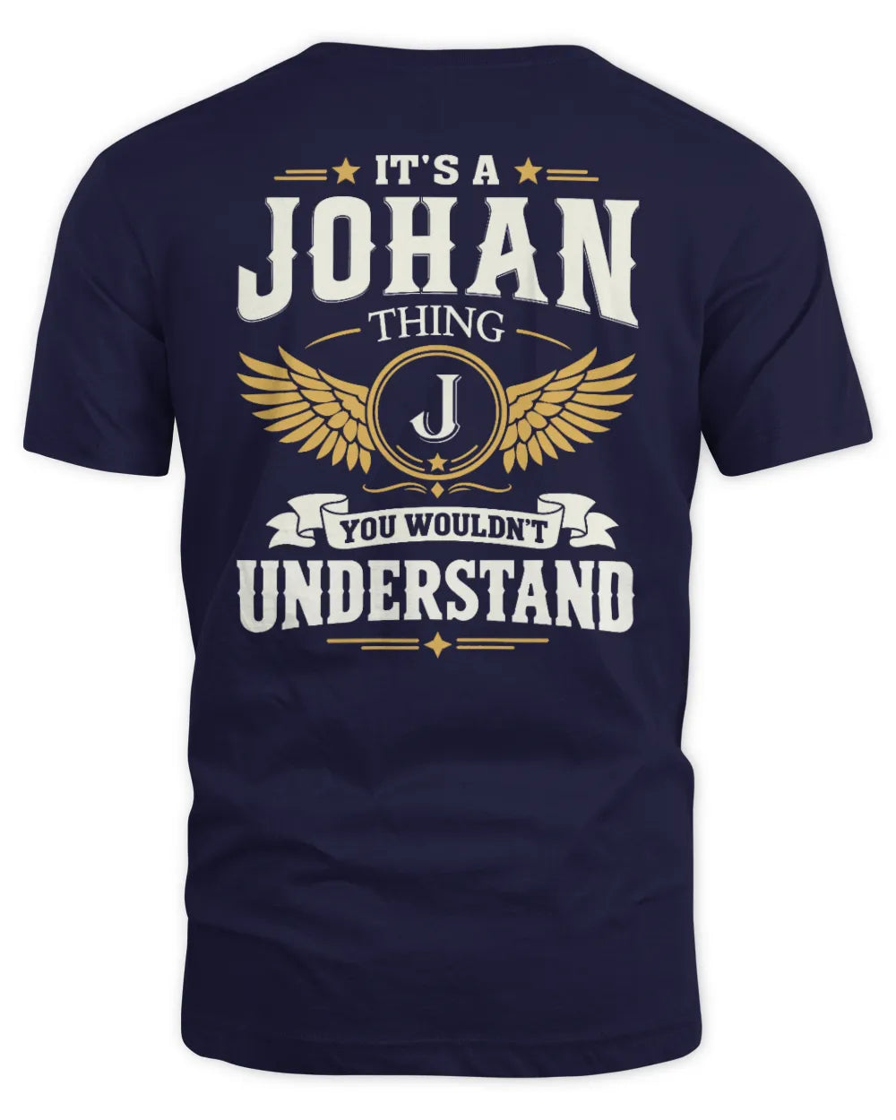 JOHAN KT06-M008 It’s a [NAME] Thing – You Wouldn’t Understand | Personalized Vintage T-Shirt - Unisex Standard T-Shirt - Navy