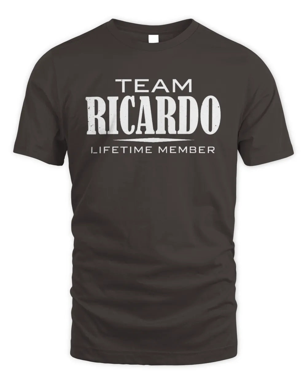 RICARDO BL62-K4-128 - Personalized “Team NAME Lifetime Member” - Unisex Standard T-Shirt - Dark Chocolate