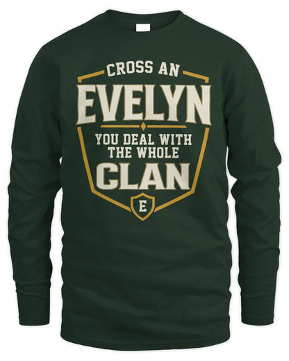 EVELYN NT1-K008 Cross A/An NAME, You Deal With the Whole Clan | Personalized Vintage T-Shirt - Men's Long Sleeved T-Shirt - Forest Green