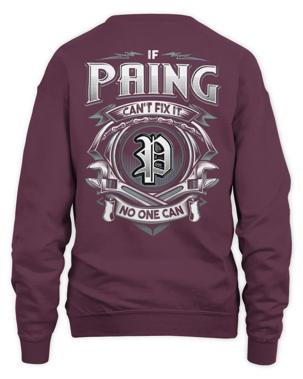 PAING AP81-K4-626 - Personalized Ahmed Quote Apparel “If Ahmed Can't Fix It, No One Can” - Unisex Sweatshirt - Maroon