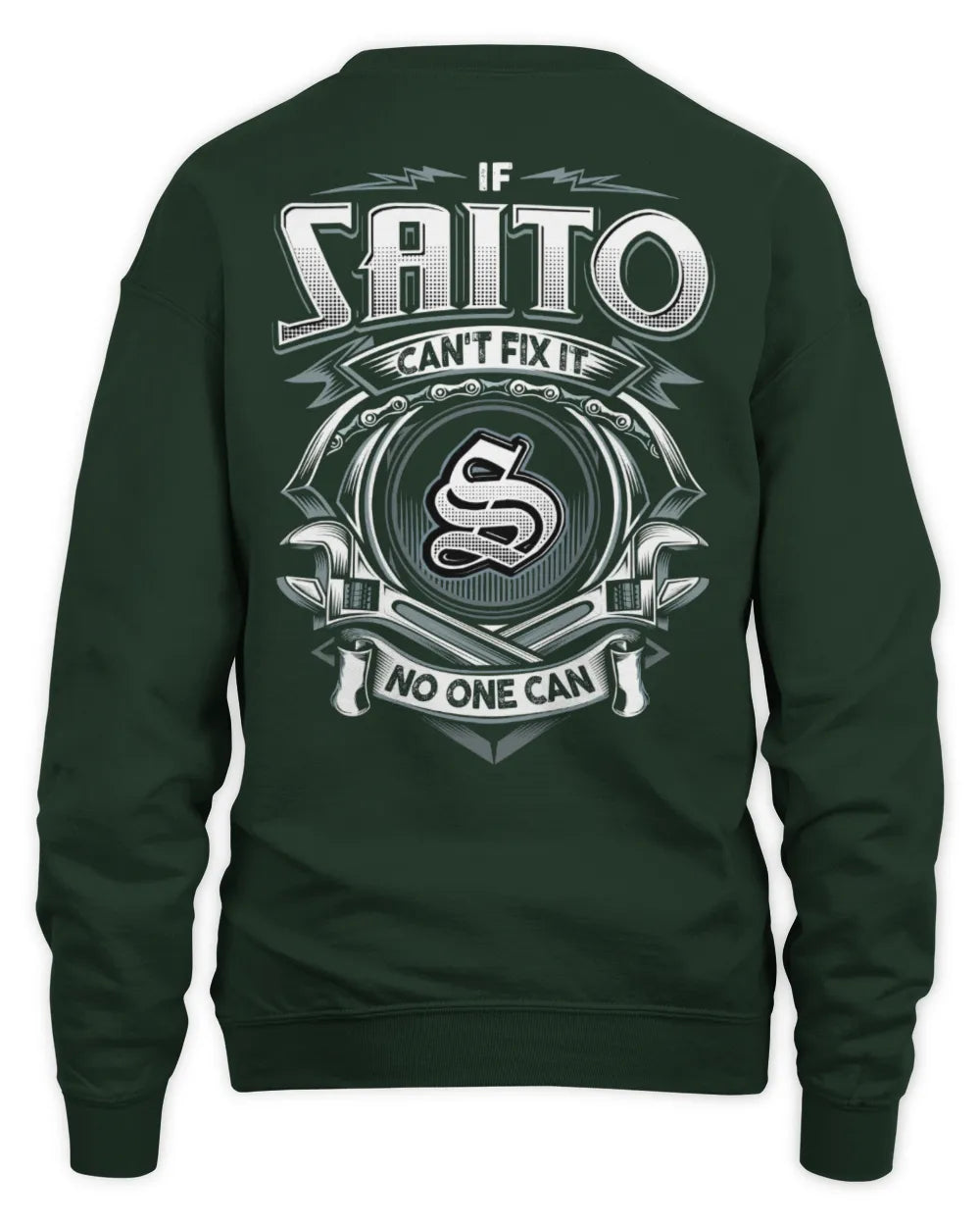 SAITO AP81-K4-626 - Personalized Ahmed Quote Apparel “If Ahmed Can't Fix It, No One Can” - Unisex Sweatshirt - Forest Green