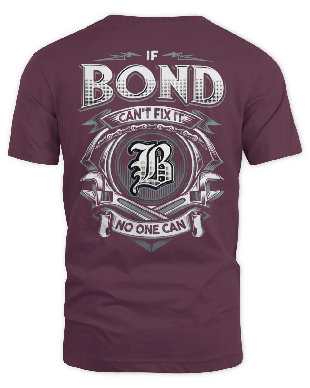 BOND AP81-K4-626 - Personalized Ahmed Quote Apparel “If Ahmed Can't Fix It, No One Can” - Unisex Standard T-Shirt - Maroon