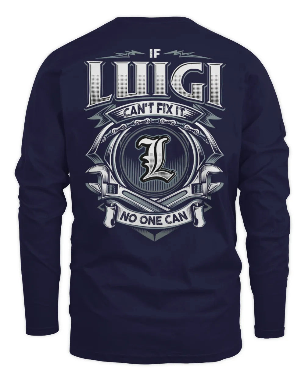 LUIGI AP81-K4-626 - Personalized Ahmed Quote Apparel “If Ahmed Can't Fix It, No One Can” - Men's Long Sleeved T-Shirt - Navy