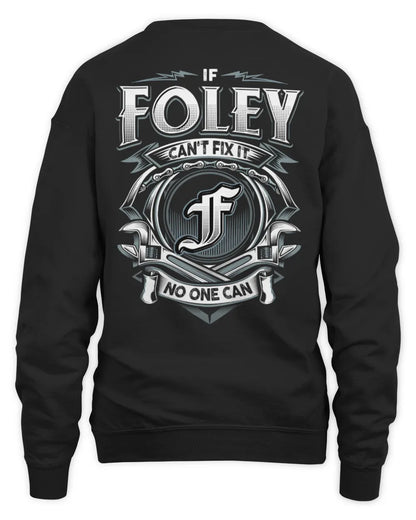 FOLEY AP81-K4-626 - Personalized Ahmed Quote Apparel “If Ahmed Can't Fix It, No One Can” - Unisex Sweatshirt - Black