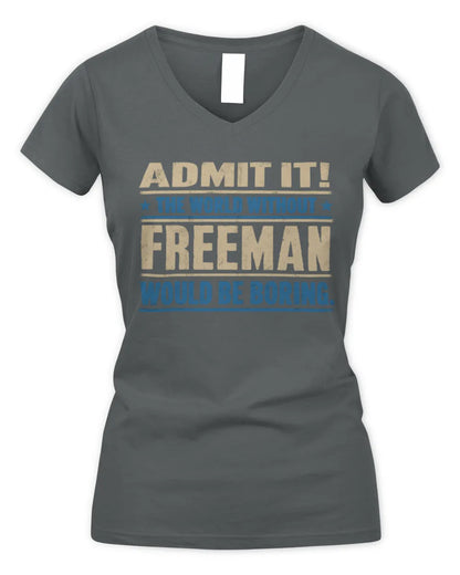 FREEMAN TP68-K2-968 – Personalized Funny Quote Apparel “The World Without NAME Would Be Boring” - Women's V-Neck T-Shirt - Charcoal
