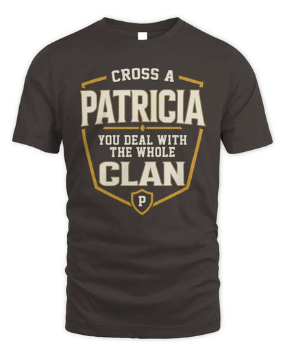 PATRICIA NT1-K008 Cross A/An NAME, You Deal With the Whole Clan | Personalized Vintage T-Shirt - Unisex Standard T-Shirt - Dark Chocolate
