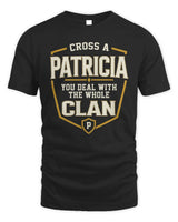 PATRICIA NT1-K008 Cross A/An NAME, You Deal With the Whole Clan | Personalized Vintage T-Shirt - Unisex Standard T-Shirt - Black