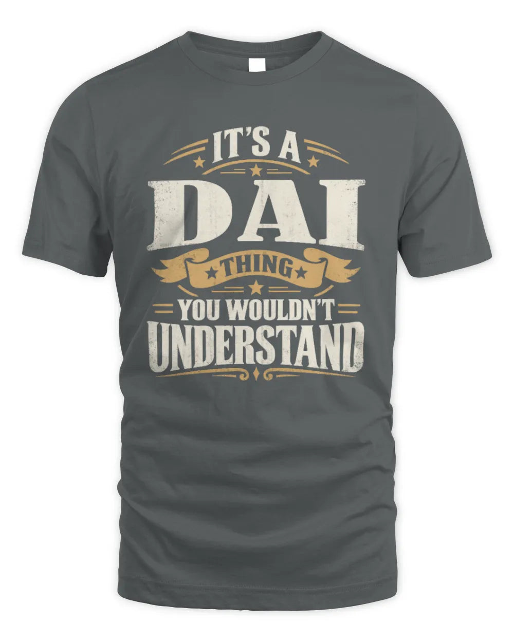 DAI P08 TH51 - Personalized “It’s a/an [NAME] Thing – You Wouldn’t Understand” Shirt - Unisex Standard T-Shirt - Charcoal