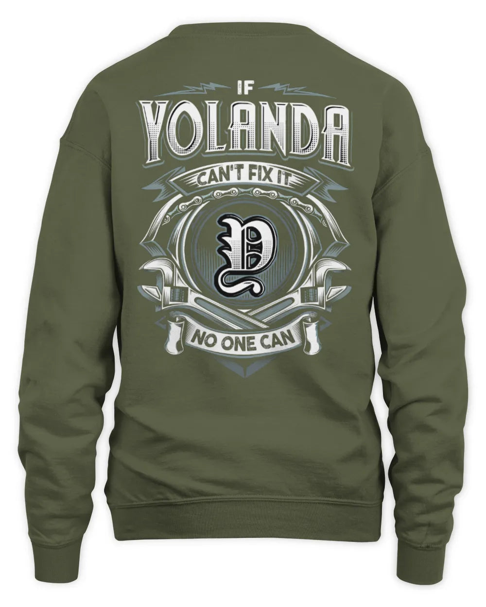 YOLANDA AP81-K4-626 - Personalized Ahmed Quote Apparel “If Ahmed Can't Fix It, No One Can” - Unisex Sweatshirt - Military Green