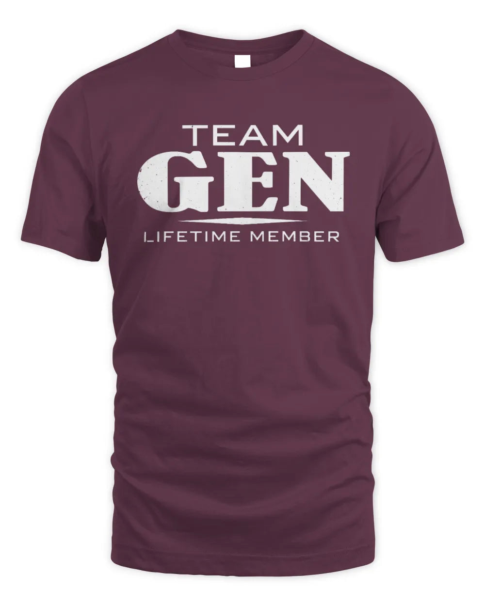 GEN BL62-K4-128 - Personalized “Team NAME Lifetime Member” - Unisex Standard T-Shirt - Maroon