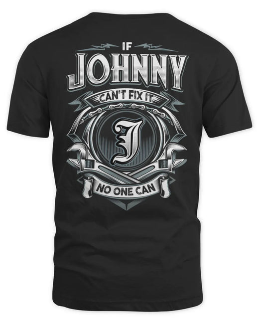 JOHNNY AP81-K4-626 - Personalized Ahmed Quote Apparel “If Ahmed Can't Fix It, No One Can”