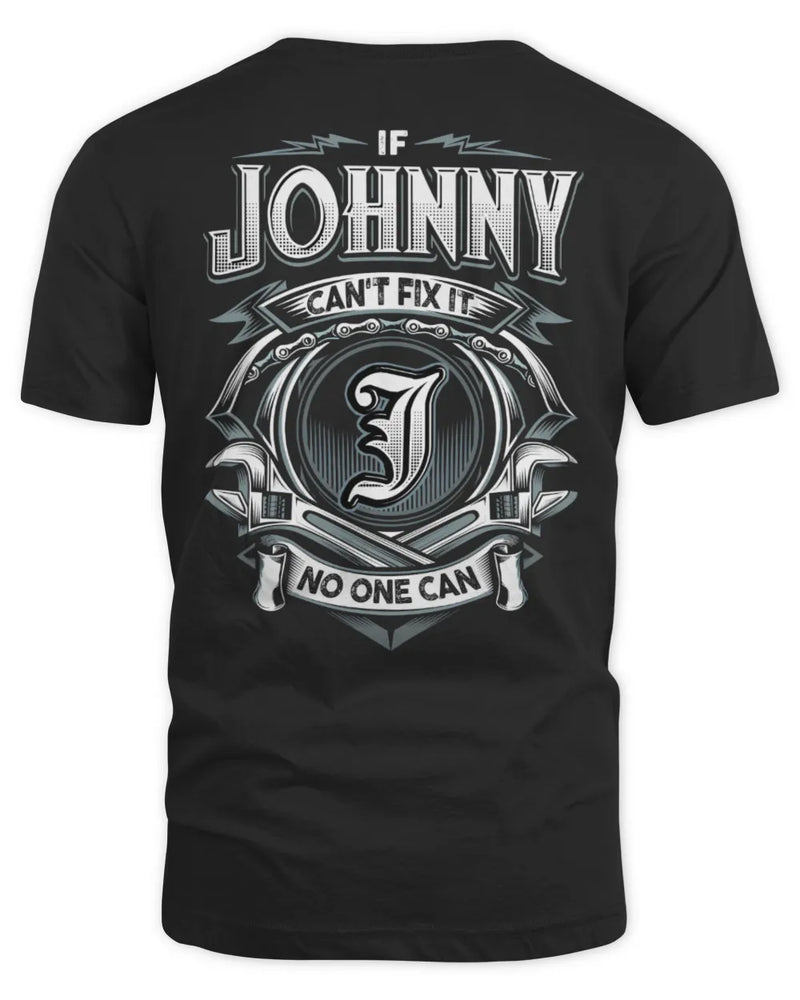 JOHNNY AP81-K4-626 - Personalized Ahmed Quote Apparel “If Ahmed Can't Fix It, No One Can” - Unisex Standard T-Shirt - Black