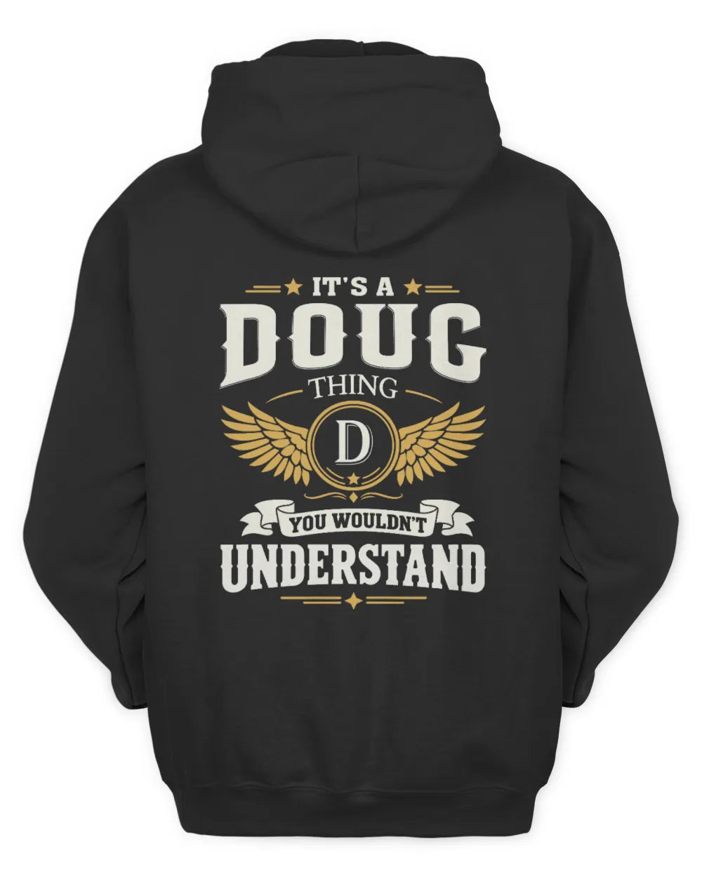DOUG KT06-M008 It’s a [NAME] Thing – You Wouldn’t Understand | Personalized Vintage T-Shirt - Unisex Hoodie - Black