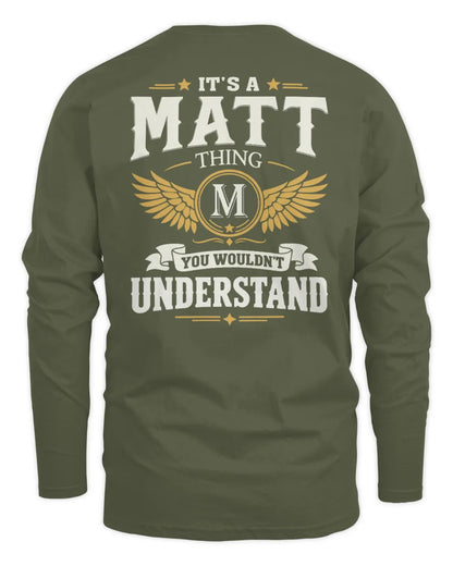 MATT KT06-M008 It’s a [NAME] Thing – You Wouldn’t Understand | Personalized Vintage T-Shirt - Men's Long Sleeved T-Shirt - Military Green