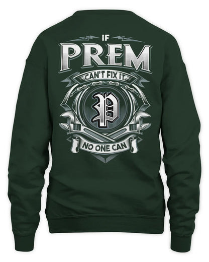 PREM AP81-K4-626 - Personalized Ahmed Quote Apparel “If Ahmed Can't Fix It, No One Can” - Unisex Sweatshirt - Forest Green