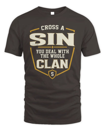 SIN NT1-K008 Cross A/An NAME, You Deal With the Whole Clan | Personalized Vintage T-Shirt - Unisex Standard T-Shirt - Dark Chocolate