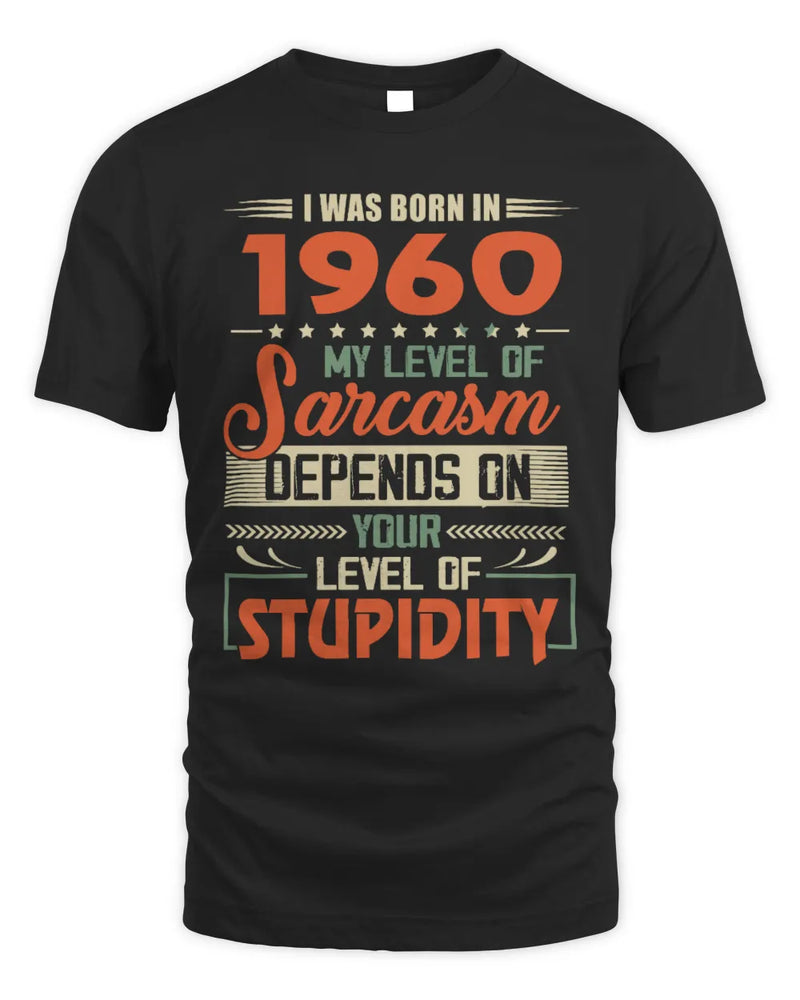 1960 HH89-K2 – Vintage Born to Be Sarcastic T-Shirt - Unisex Standard T-Shirt - Black