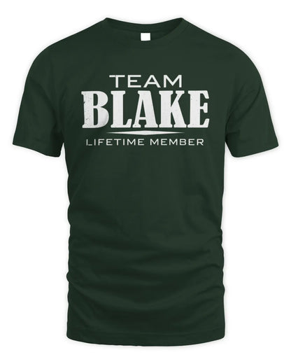 BLAKE BL62-K4-128 - Personalized “Team NAME Lifetime Member” - Unisex Standard T-Shirt - Forest Green