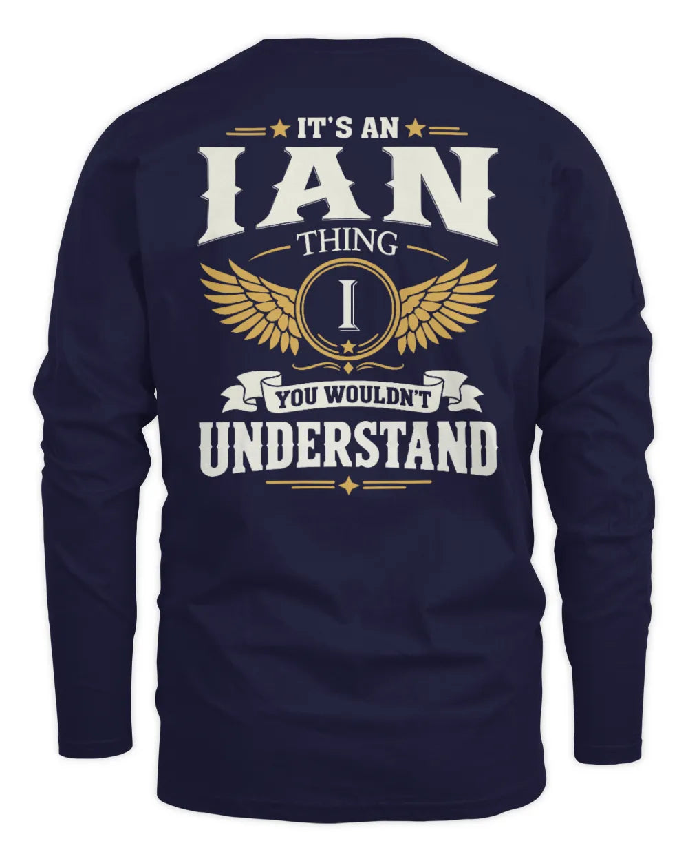 IAN KT06-M008 It’s a [NAME] Thing – You Wouldn’t Understand | Personalized Vintage T-Shirt - Men's Long Sleeved T-Shirt - Navy