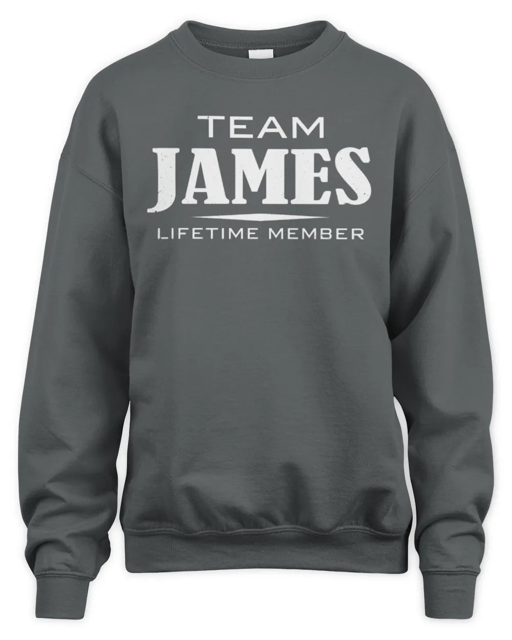 JAMES BL62-K4-128 - Personalized “Team NAME Lifetime Member” - Unisex Sweatshirt - Charcoal