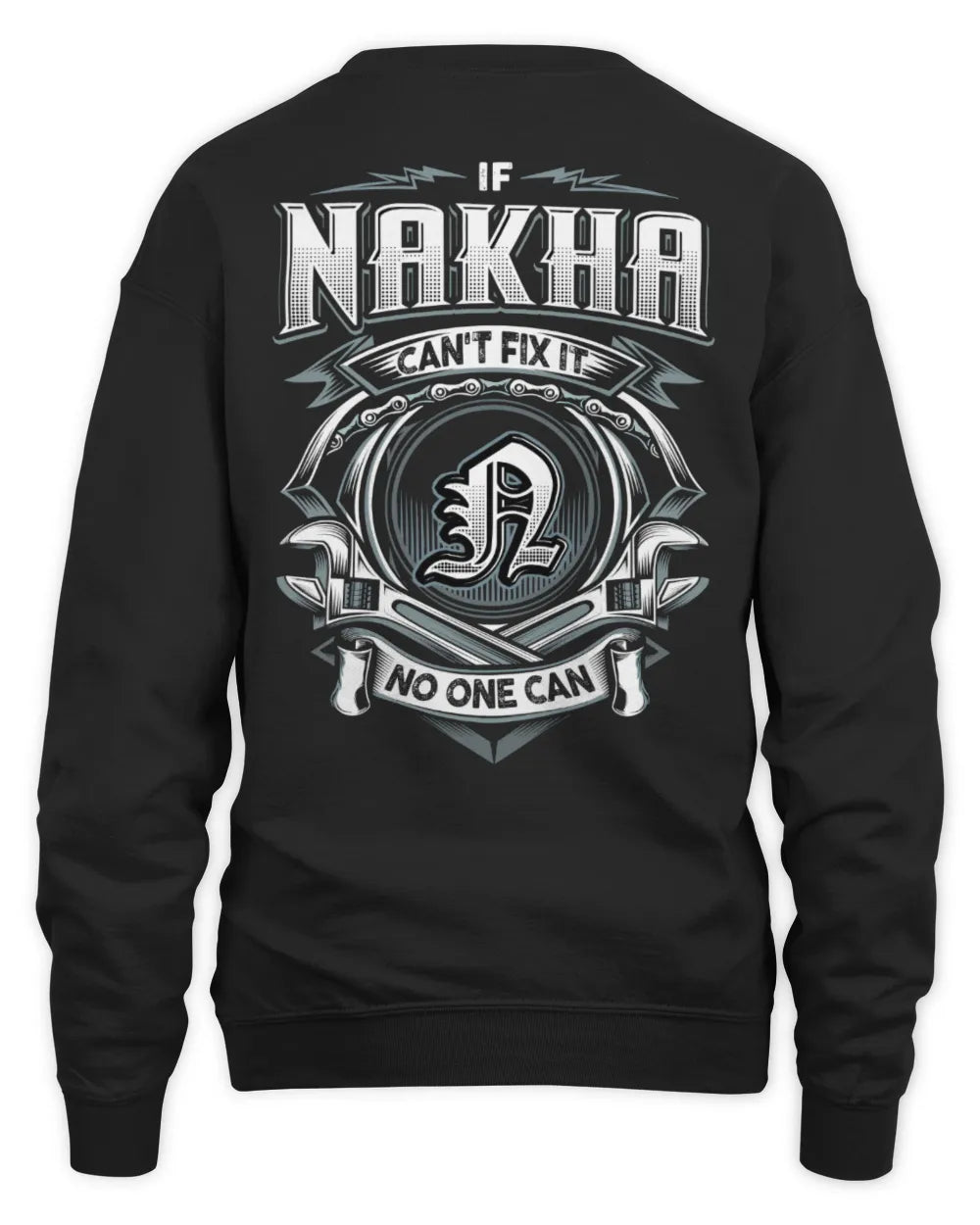 NAKHA AP81-K4-626 - Personalized Ahmed Quote Apparel “If Ahmed Can't Fix It, No One Can” - Unisex Sweatshirt - Black