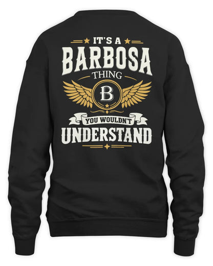 BARBOSA KT06-M008 It’s a [NAME] Thing – You Wouldn’t Understand | Personalized Vintage T-Shirt - Unisex Sweatshirt - Black