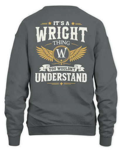 WRIGHT KT06-M008 It’s a [NAME] Thing – You Wouldn’t Understand | Personalized Vintage T-Shirt - Unisex Sweatshirt - Charcoal
