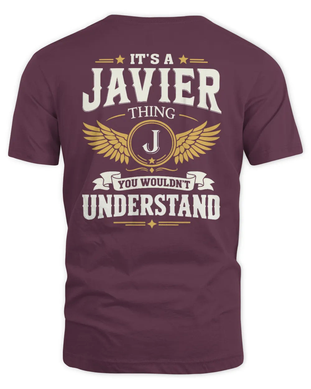 JAVIER KT06-M008 It’s a [NAME] Thing – You Wouldn’t Understand | Personalized Vintage T-Shirt - Unisex Standard T-Shirt - Maroon