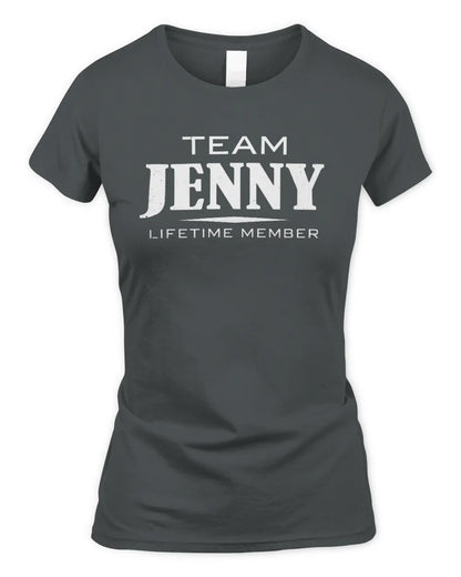 JENNY BL62-K4-128 - Personalized “Team NAME Lifetime Member” - Women's Standard T-Shirt - Charcoal