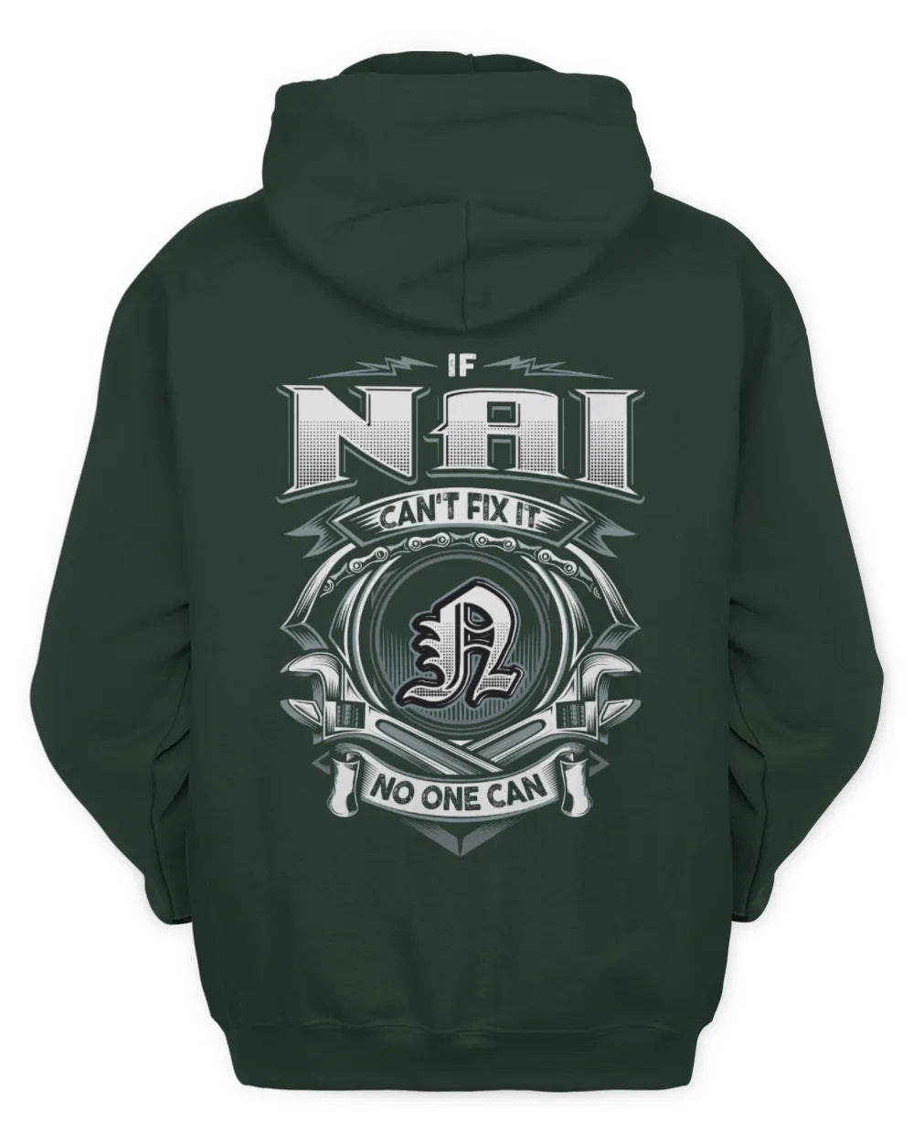 NAI AP81-K4-626 - Personalized Ahmed Quote Apparel “If Ahmed Can't Fix It, No One Can” - Unisex Hoodie - Forest Green