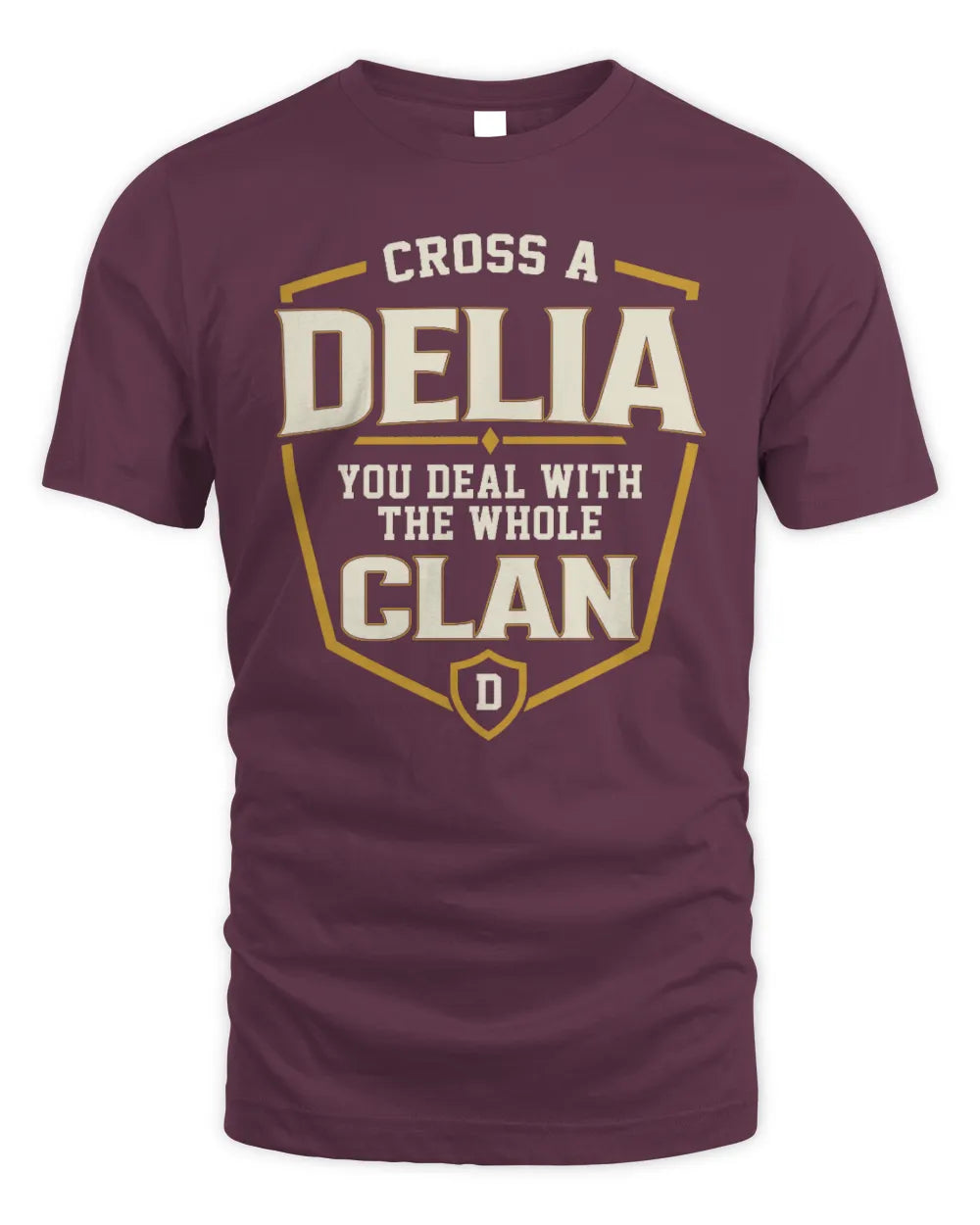 DELIA NT1-K008 Cross A/An NAME, You Deal With the Whole Clan | Personalized Vintage T-Shirt - Unisex Standard T-Shirt - Maroon