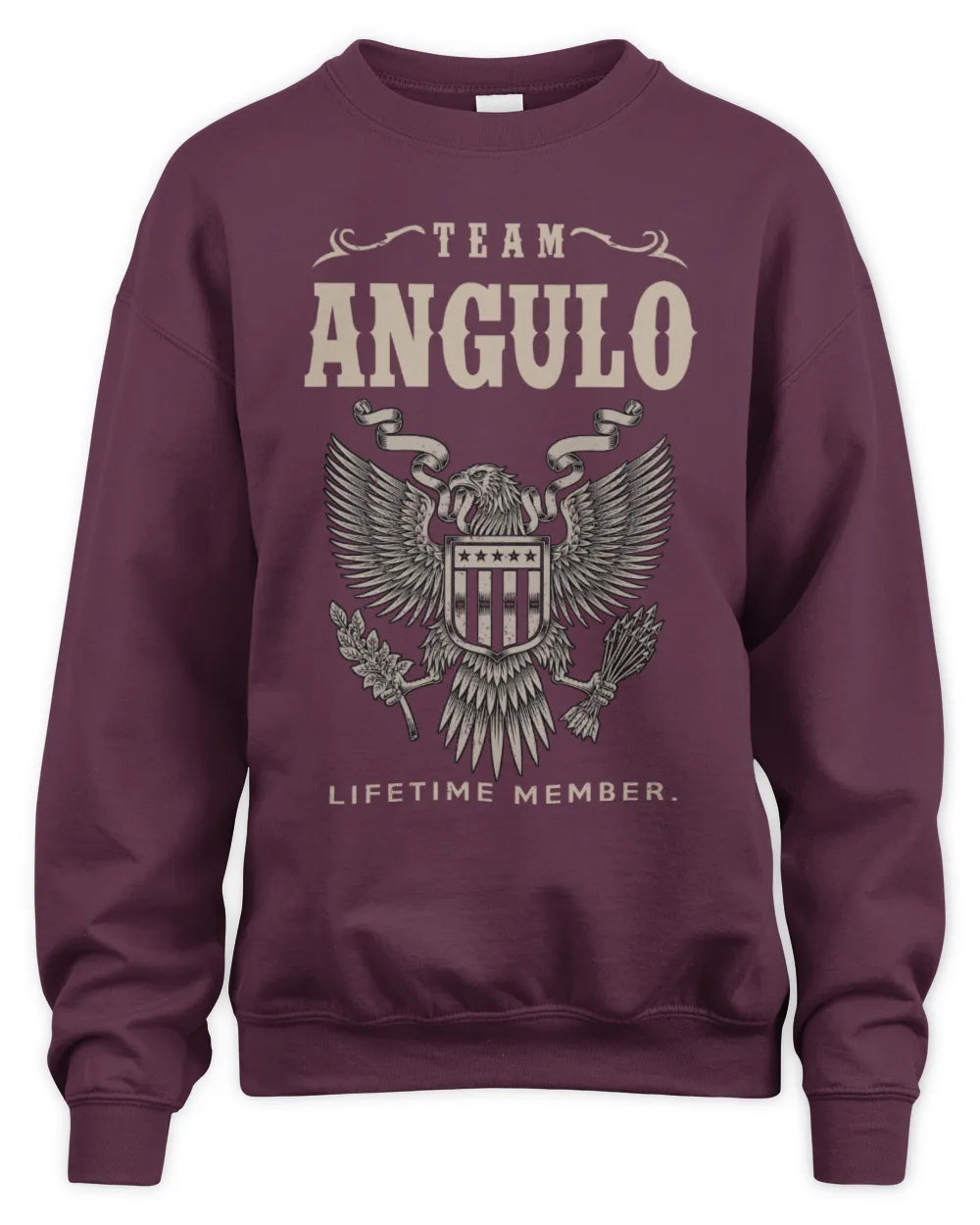 ANGULO TP06-K82 – Personalized Classic Style Apparel “Team NAME Lifetime Member” - Unisex Sweatshirt - Maroon