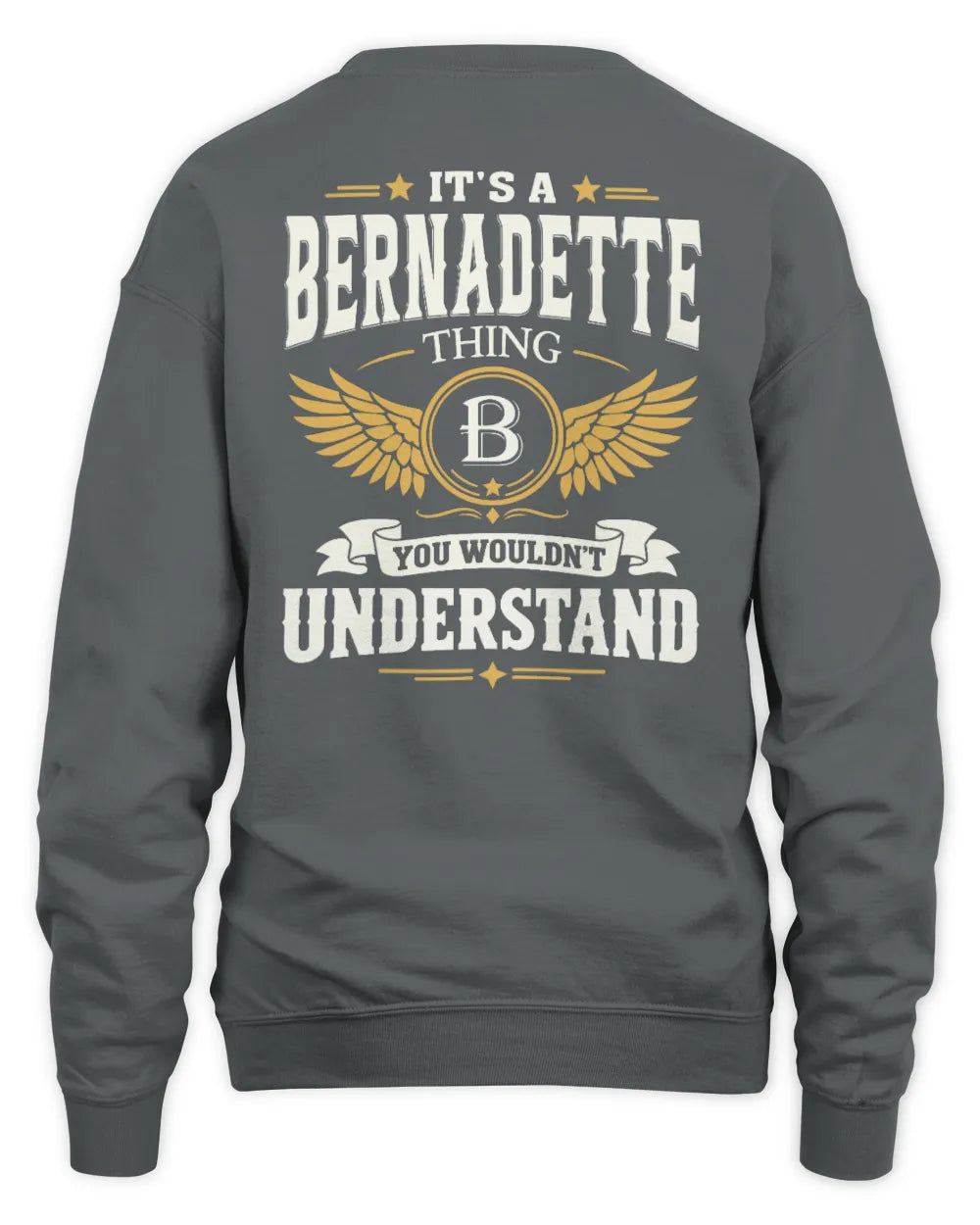 BERNADETTE KT06-M008 It’s a [NAME] Thing – You Wouldn’t Understand | Personalized Vintage T-Shirt - Unisex Sweatshirt - Charcoal