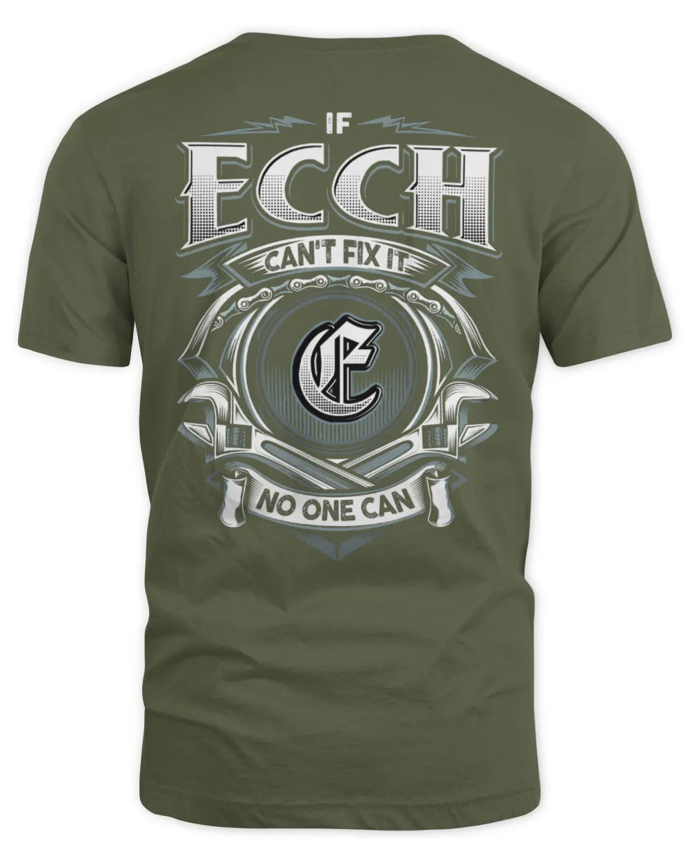 ECCH AP81-K4-626 - Personalized Ahmed Quote Apparel “If Ahmed Can't Fix It, No One Can” - Unisex Standard T-Shirt - Military Green
