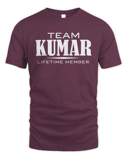 KUMAR BL62-K4-128 - Personalized “Team NAME Lifetime Member” - Unisex Standard T-Shirt - Maroon